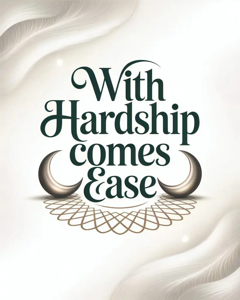 Minimalist digital artwork with the quote 'With Hardship comes Ease' in dark green serif font on a soft white and gray swirling background