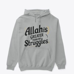 Minimalist Islamic T-shirt design with the quote “Allah is Greater than my struggles” in bold modern typography on a solid background