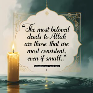 The Most Beloved Deeds to Allah  Sahih al-Bukhari 6464