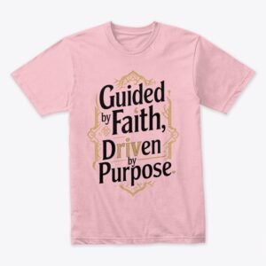 Modern Islamic T-shirt design with the quote “Guided by Faith, Driven by Purpose” in bold minimalist typography on a solid background