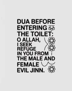 Dua Before Entering the Toilet & Etiquettes of Using the Bathroom